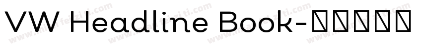 VW Headline Book字体转换